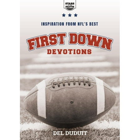 First Down Devotions : Inspiration from the Nfl's