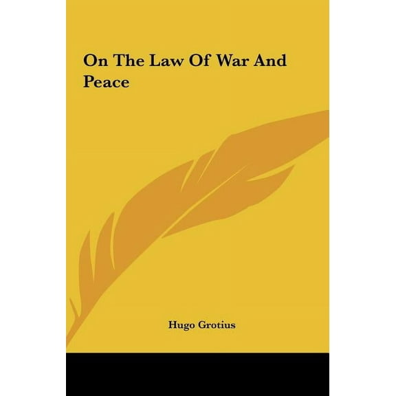 On the Law of War and Peace (Hardcover)