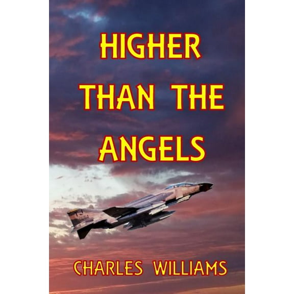 Higher Than The Angels (Paperback) by Charles Williams