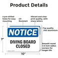 thumbnail image 2 of (2 Pack) Diving Board Closed OSHA Notice Sign 10 Inch X 7 Inch Indoor / Outdoor Rust-Free Aluminum Metal Signs for Workplace, Workshop, and Construction Site, Made in the USA, 2 of 8