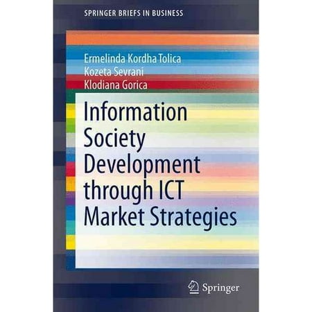 Information Society Development Through Ict Market