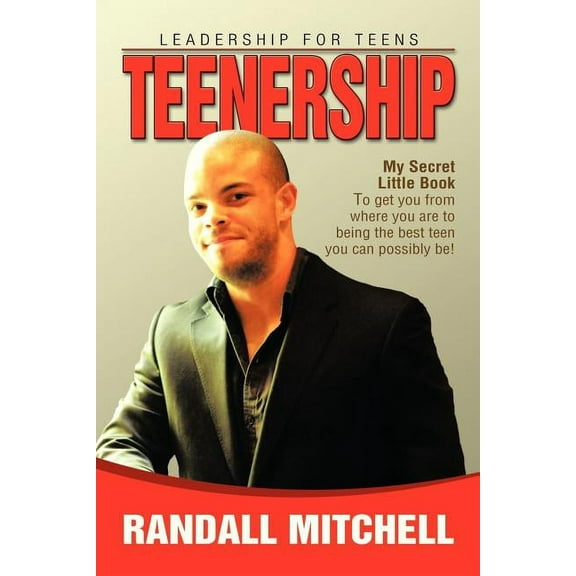 Teenership: Leadership for teens (Paperback)
