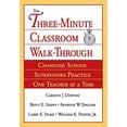 thumbnail image 2 of Three-Minute Classroom Walk-Through: Changing School Supervisory Practice One Teacher at a Time, (Paperback), 2 of 2