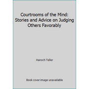 Angle View: Courtrooms of the Mind: Stories and Advice on Judging Others Favorably, Used [Hardcover]