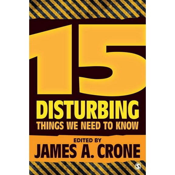 15 Disturbing Things We Need to Know, (Paperback)