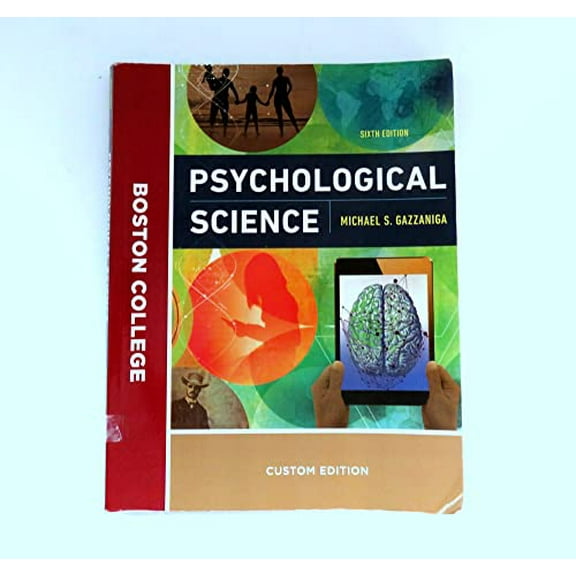 Pre-Owned Psychological Science, 6th edition, Boston College, Used [Paperback]