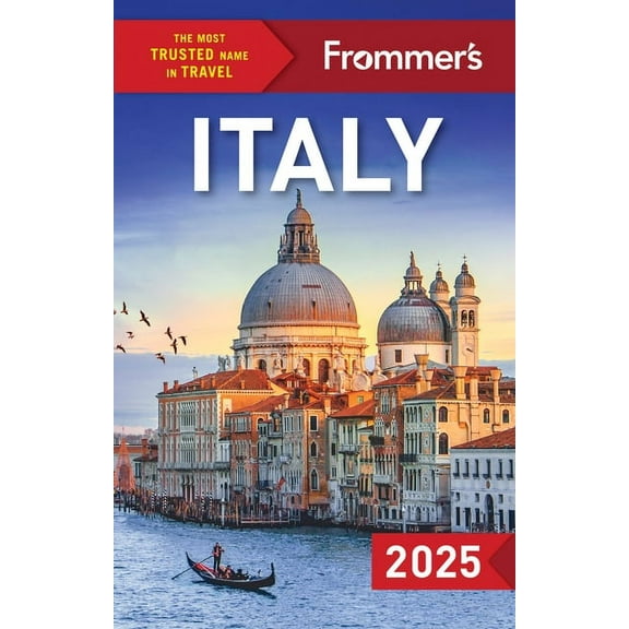 Complete Guide Frommer's Italy 2025, (Paperback)