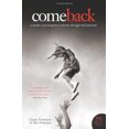 thumbnail image 2 of Come Back: A Mother and Daughter's Journey Through Hell and Back, 2 of 2