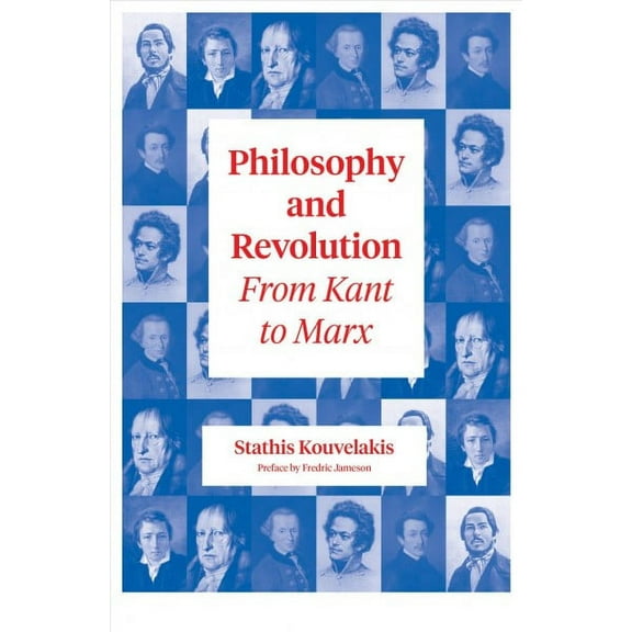 Philosophy and Revolution : From Kant to Marx (Paperback)