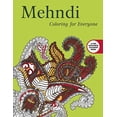 thumbnail image 1 of Pre-Owned Mehndi: Coloring for Everyone (Paperback) 1510704337 9781510704336, 1 of 1