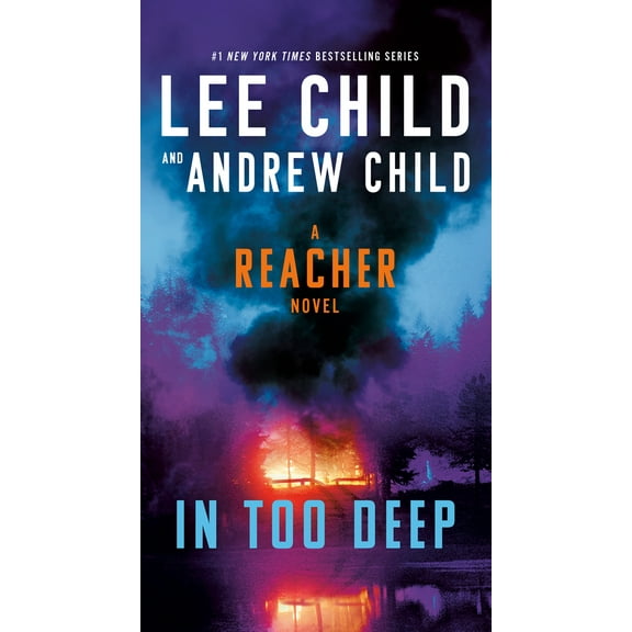 Pre-Owned In Too Deep: A Reacher Novel (Mass Market Paperback) 0593725832 9780593725832