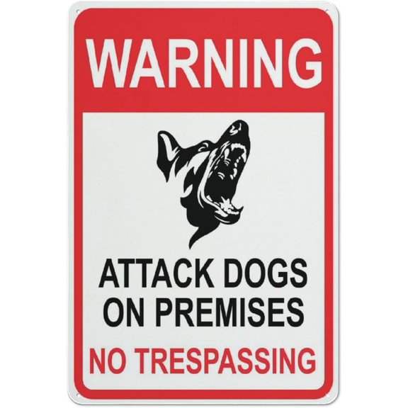 Warning Attack Dogs On Premises No Trespassing Sign 12 X 8 Inches Aluminum Sign Reflective - Uv Protected, Waterproof, Weatherproof And Fade Resistant - 4Pre-Drilled Holes