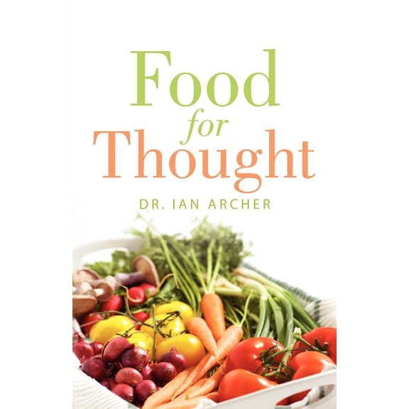 Food For Thought, (Paperback)