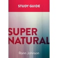 thumbnail image 1 of Pre-Owned Supernatural: A Study Guide (Paperback) 1577996844 9781577996842, 1 of 2