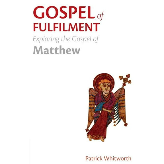 Gospel Study Guides: Gospel of Fulfilment: Exploring the Gospel of Matthew (Paperback)