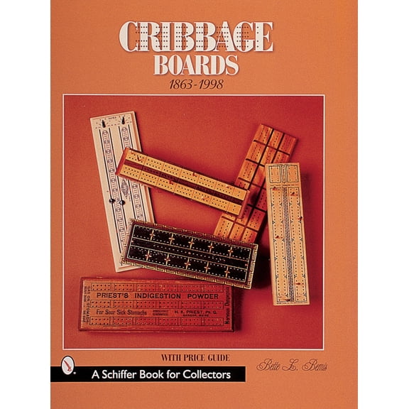 Pre-Owned Cribbage Boards: 1863-1998 (Paperback) 0764309773 9780764309779