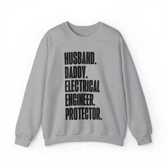 Electrical engineer Dad Fathers Day Birthday Sweatshirt, Gifts, Crewneck