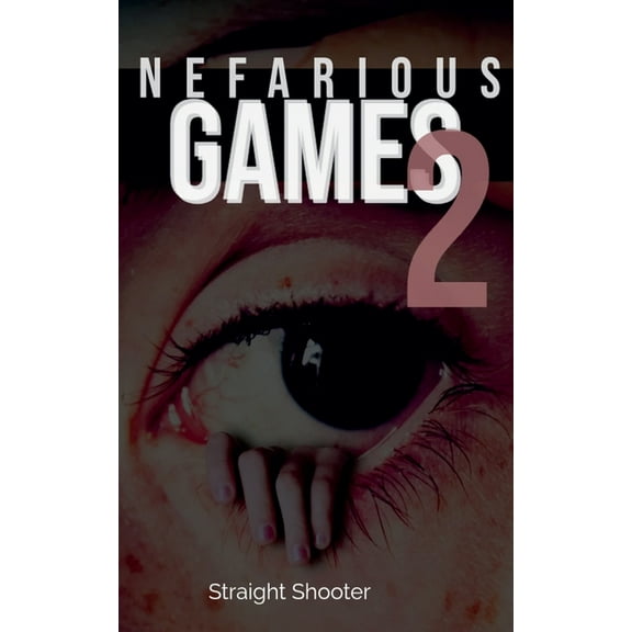 Nefarious Games 2, (Paperback)