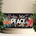 thumbnail image 4 of 1 Pcs 2D Flat License Plate Covers & Frames, Peace with Floral For Decorative Front, Waterproof For Decoration Aluminum License Plate Covers & Frames Cover For Men Women, 12" X 6", 4 of 6