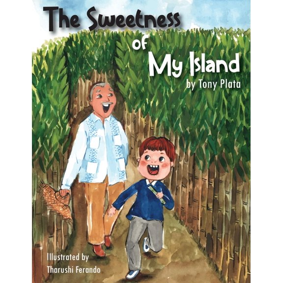 The Sweetness of My Island, (Paperback)