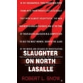 thumbnail image 2 of Slaughter on North Lasalle, 2 of 2