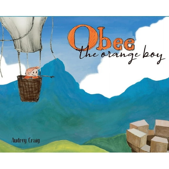 Obee the Orange Boy, (Hardcover)