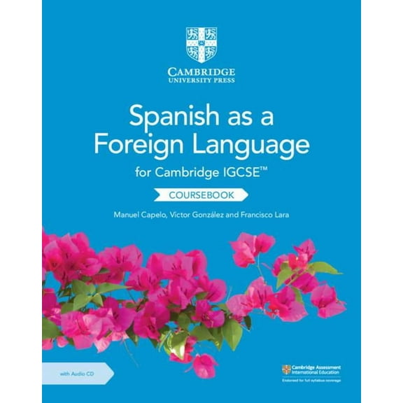 Cambridge International Igcse Cambridge Igcse(tm) Spanish as a Foreign Language Coursebook with Audio CD, (Paperback)