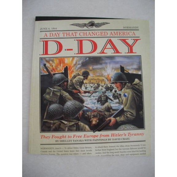 Pre-Owned D-Day (A Day that Changed America), 9781895892413, 1895892414, Paperback, First Edition edition