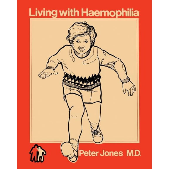 Living with Haemophilia, (Paperback)