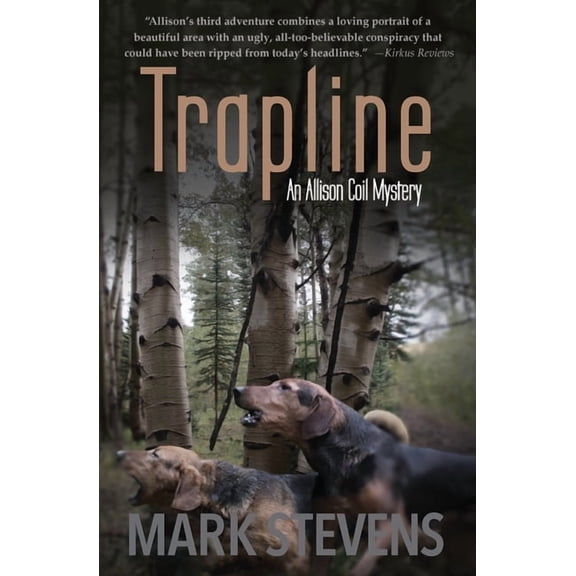Allison Coil Mystery Trapline, Book 3, (Paperback)