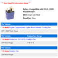 thumbnail image 2 of Relay - Compatible with 2014 - 2020 Nissan Rogue 2015 2016 2017 2018 2019, 2 of 2