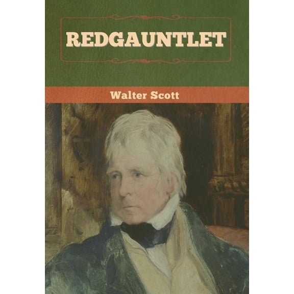 Redgauntlet, (Hardcover)