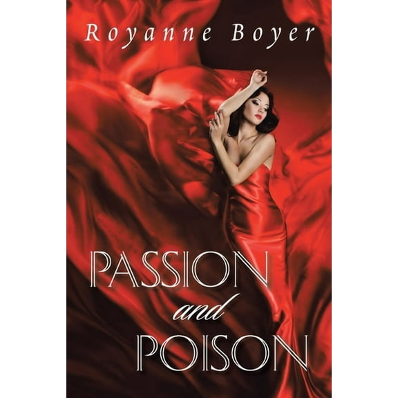 Passion and Poison (Paperback)