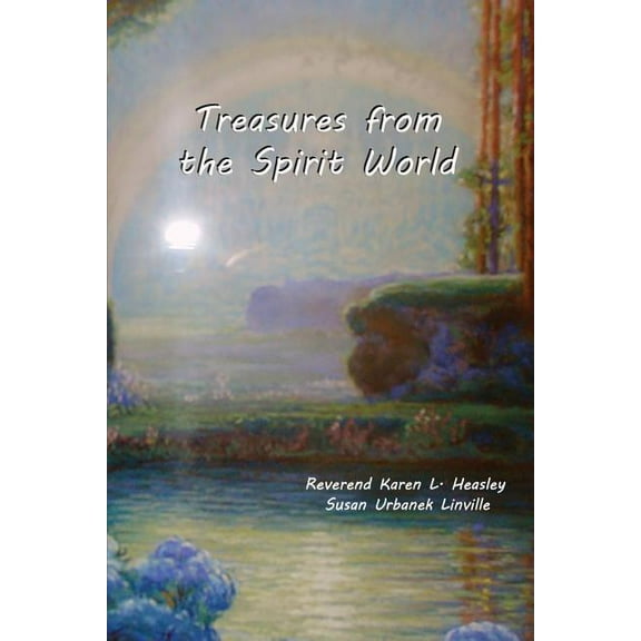 Treasures from the Spirit World