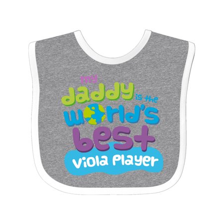 My Daddy is the World's Best Viola Player Baby Bib Heather/White One (Best Viola For Advanced Player)