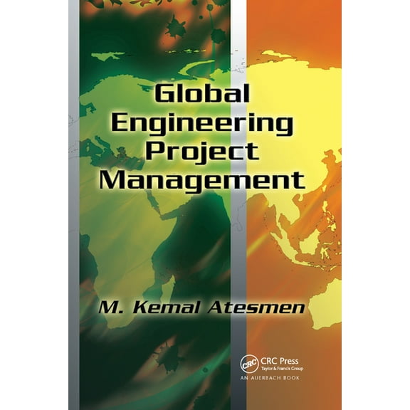 Global Engineering Project Management, (Paperback)