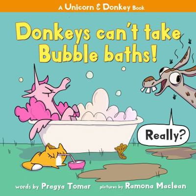 Pre-Owned Donkeys can't take bubble baths!: A Hilariously Silly Story about Being Open-Minded and Trying New Things (Paperback) 1952821045 9781952821042