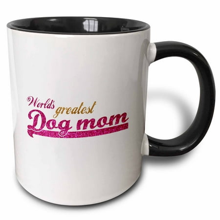 3dRose Worlds Greatest Dog mom - best pet owner gifts for her - pink fun humorous funny doggy lover present - Two Tone Black Mug,