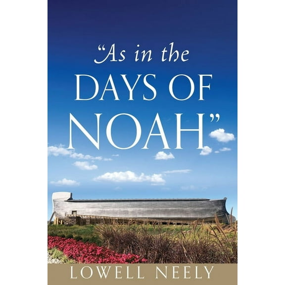 "As In The Days of Noah", (Paperback)