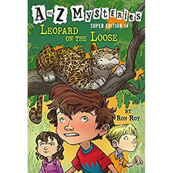 Pre-Owned A to Z Mysteries Super Edition #14: Leopard on the Loose (Library Binding) 0593301854 9780593301852