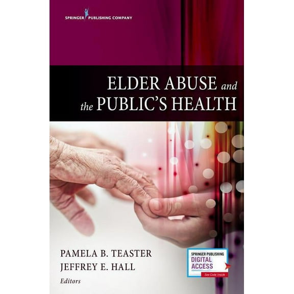 Elder Abuse and the Public's Health, (Paperback)