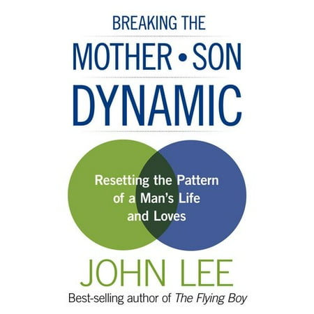 ISBN 9781493007691 product image for The Mother-Son Dynamic: How This Relationship Sets the Pattern for a Man's Life  | upcitemdb.com