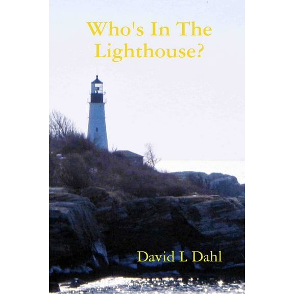 Who's In The Lighthouse?, (Paperback)