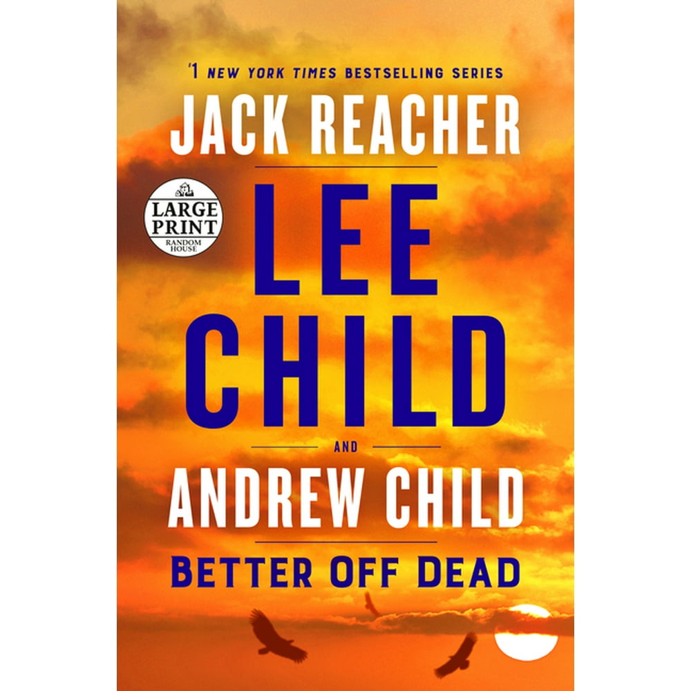 Jack Reacher Better Off Dead A Jack Reacher Novel (Series 26