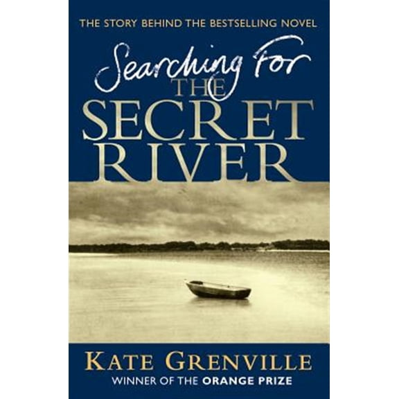 Pre-Owned Searching for the Secret River: The Story Behind the Bestselling Novel (Paperback) 1847670024 9781847670021