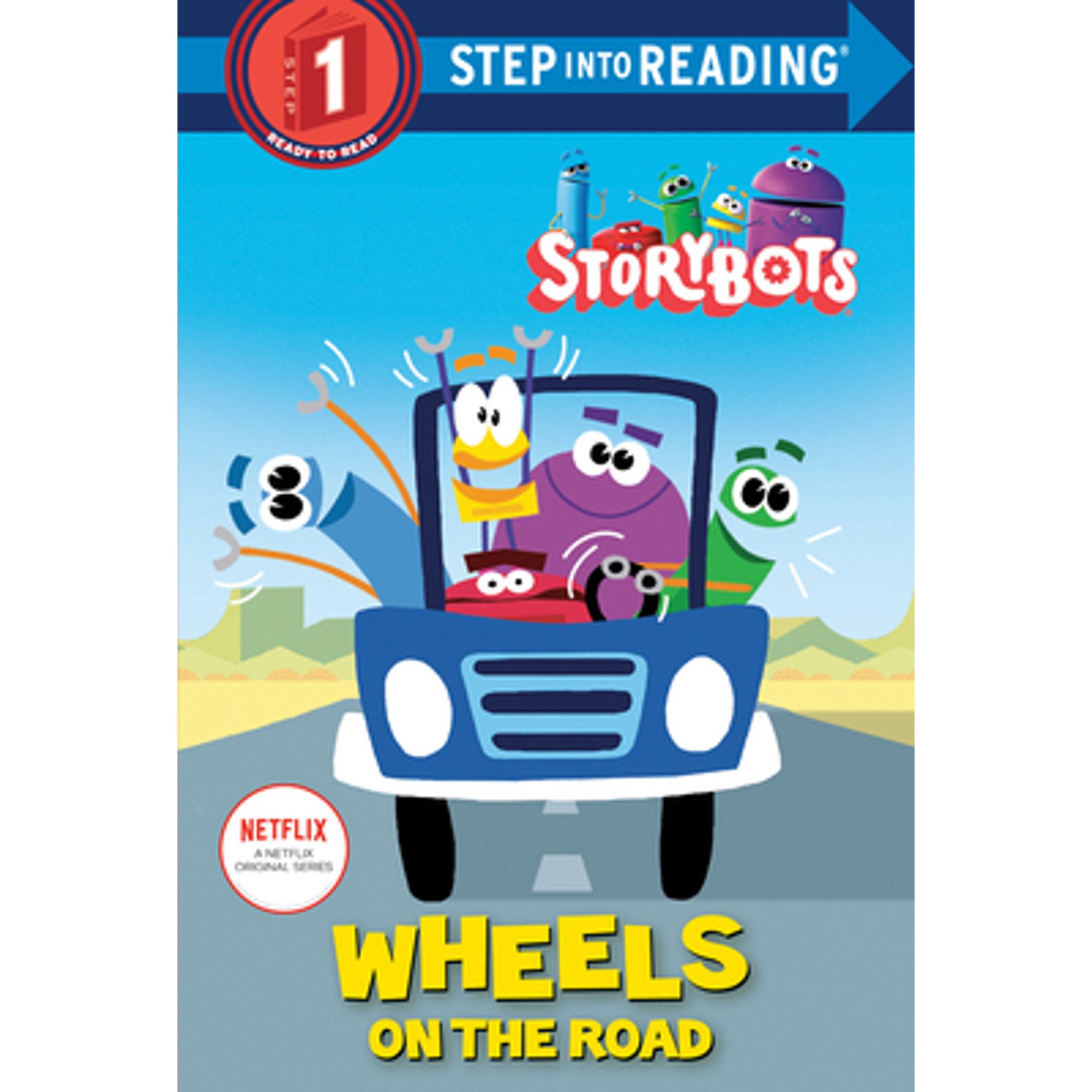Step into Reading: Wheels on the Road (StoryBots) (Hardcover)