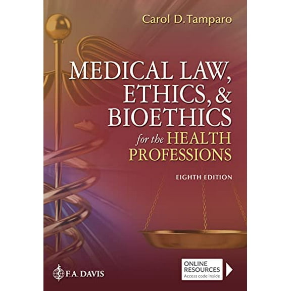 Pre-Owned Medical Law, Ethics, & Bioethics for the Health Professions