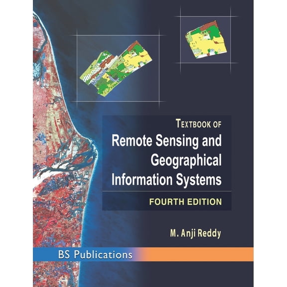 Text Book of Remote Sensing and Geographical Information Systems (Hardcover)