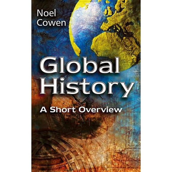 Global History: A Short Overview (Hardcover)