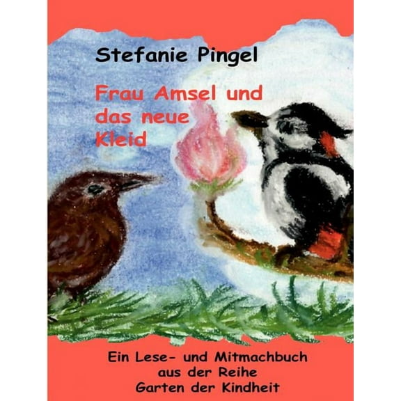 Frau Amsel und das neue Kleid, (Paperback)